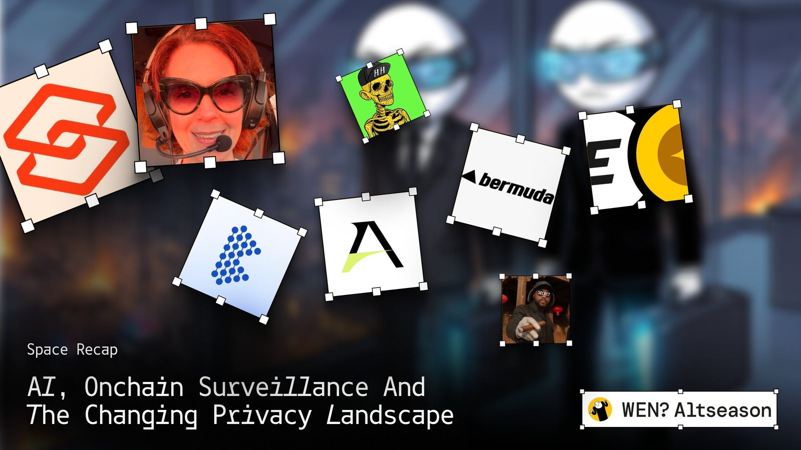 AI, Onchain Surveillance and the Changing Privacy Landscape - WenAltSeason Space Recap